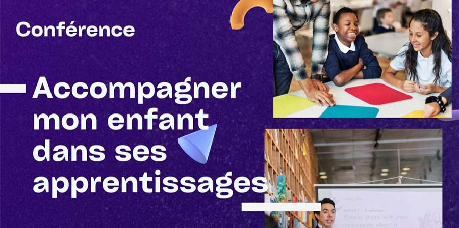 Conférence "Accompagner son enfant dans ses apprentissages" | Lyon (69)